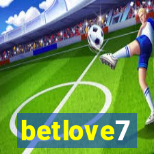 betlove7