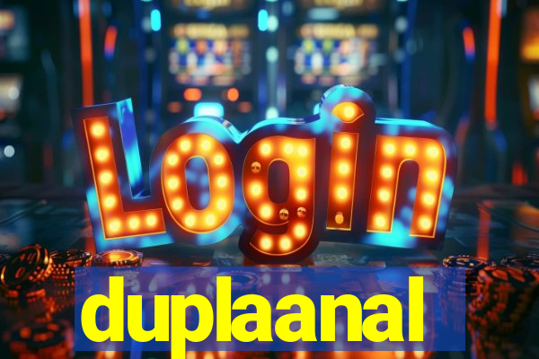 duplaanal