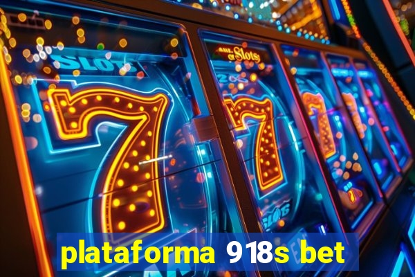 plataforma 918s bet