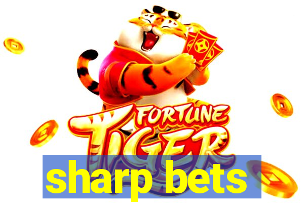 sharp bets