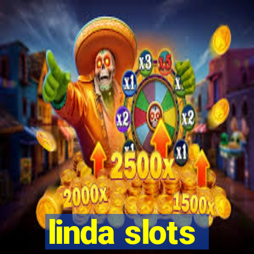 linda slots