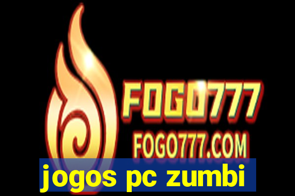 jogos pc zumbi