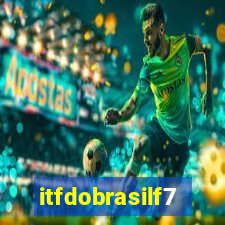 itfdobrasilf7