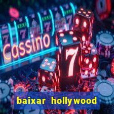 baixar hollywood story dinheiro e diamante infinito