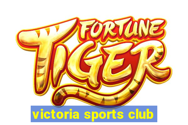 victoria sports club