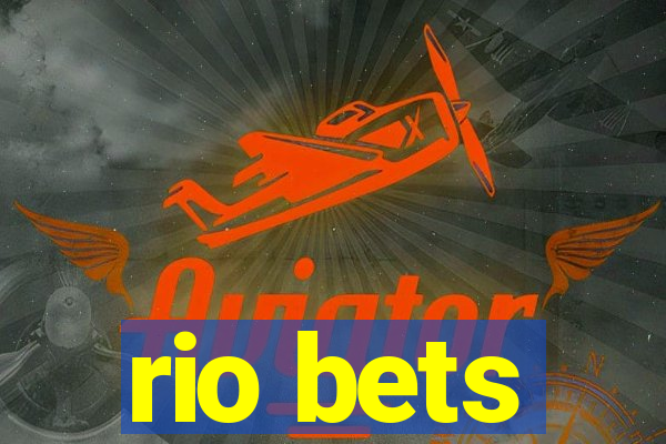 rio bets