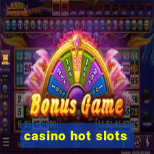 casino hot slots