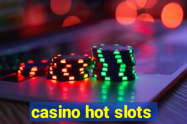 casino hot slots