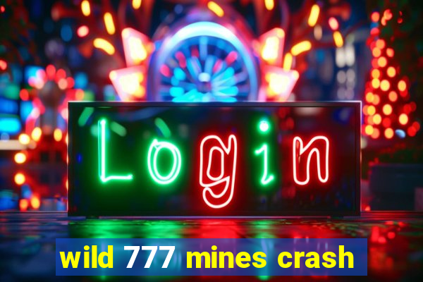 wild 777 mines crash