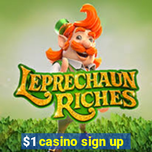 $1 casino sign up