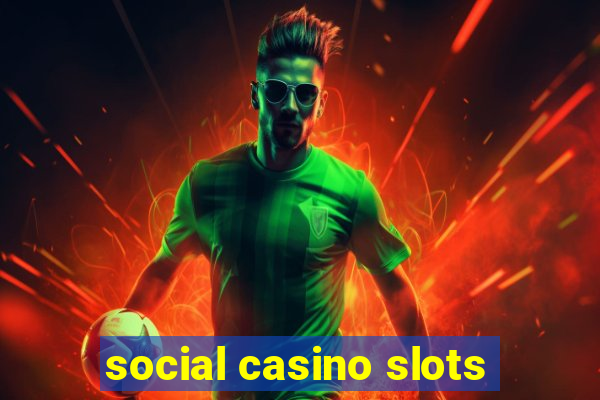 social casino slots