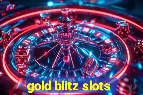 gold blitz slots