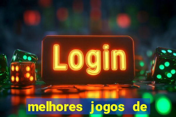 melhores jogos de para android