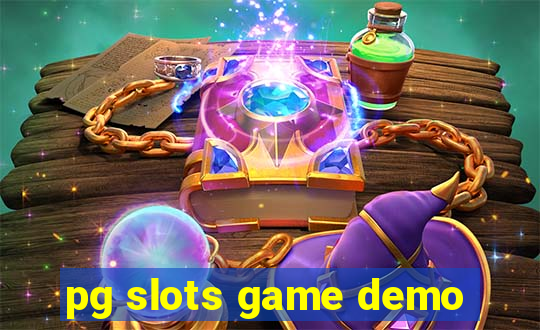 pg slots game demo