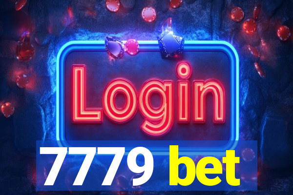 7779 bet