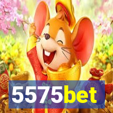 5575bet