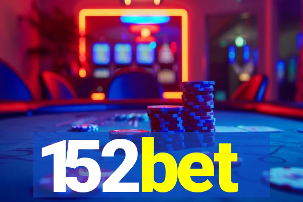 152bet