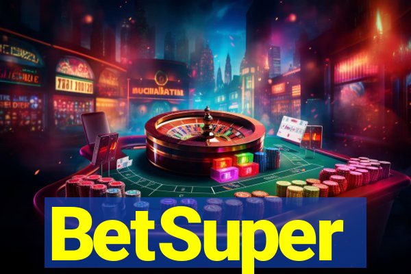 BetSuper