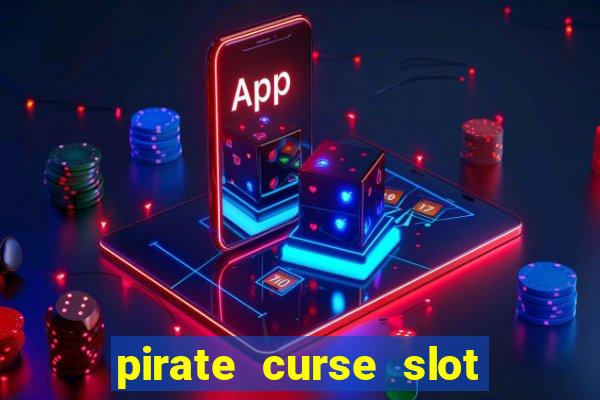 pirate curse slot free play