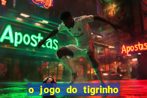 o jogo do tigrinho paga mesmo