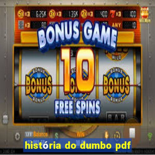 história do dumbo pdf