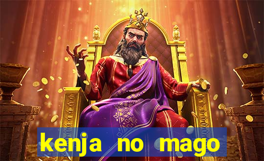 kenja no mago dublado 1 temporada