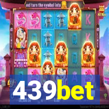 439bet