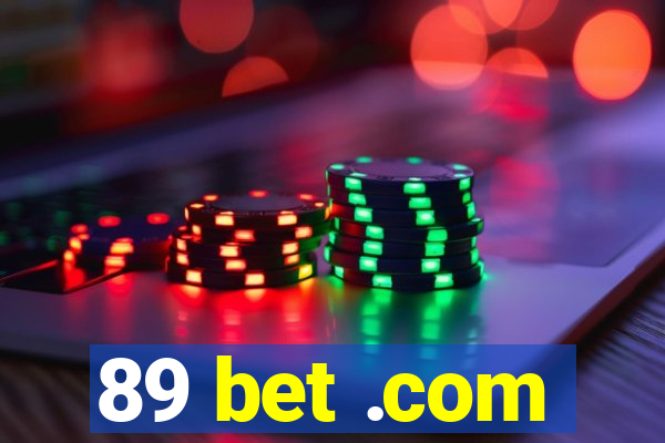 89 bet .com