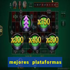 mejores plataformas de casino online