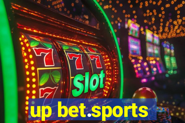 up bet.sports