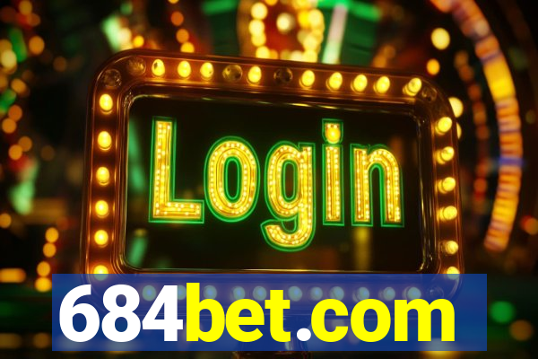 684bet.com