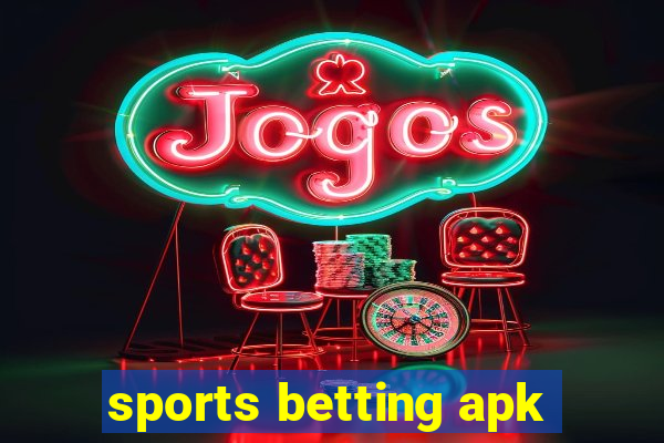 sports betting apk