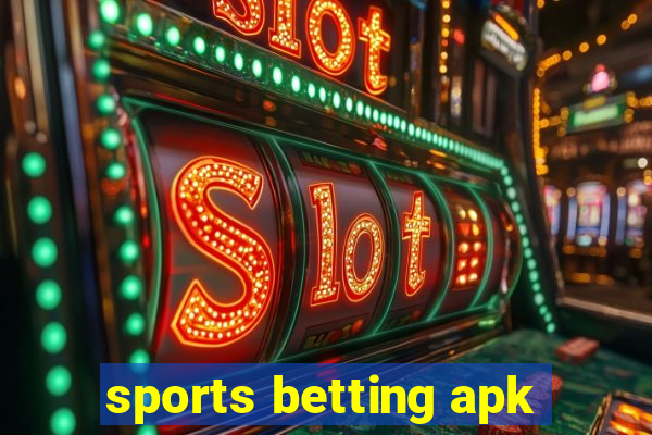 sports betting apk