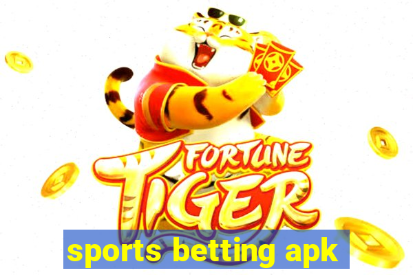 sports betting apk