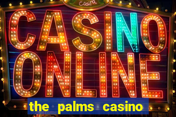 the palms casino resort vegas