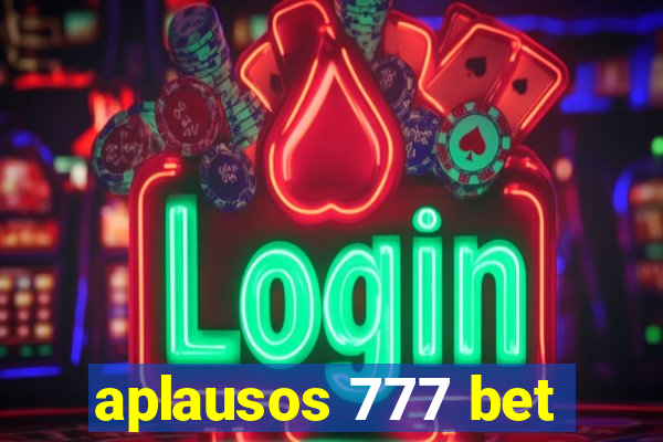 aplausos 777 bet