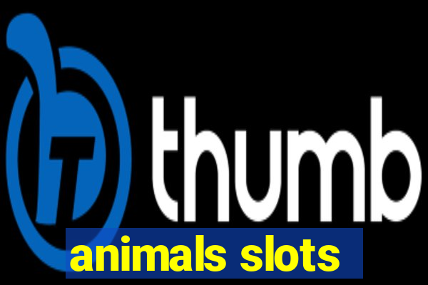 animals slots