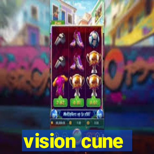 vision cune