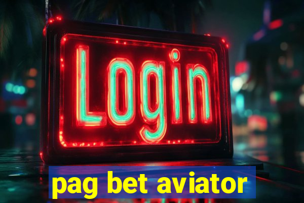 pag bet aviator