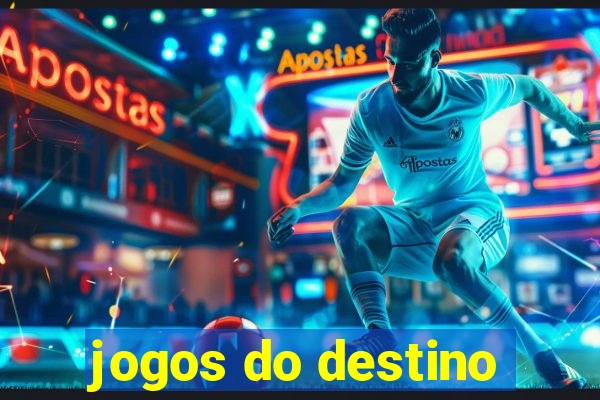 jogos do destino