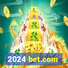 2024 bet.com