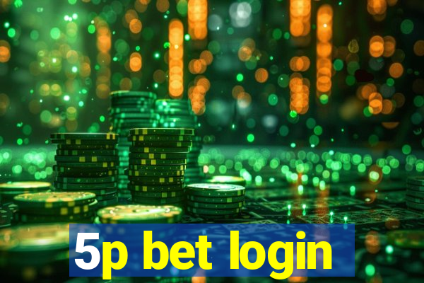 5p bet login