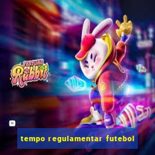 tempo regulamentar futebol