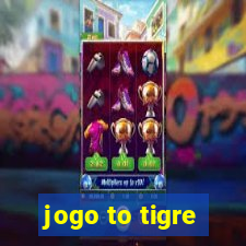 jogo to tigre