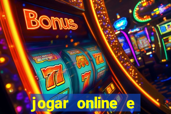 jogar online e ganhar dinheiro