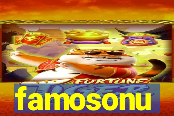 famosonu