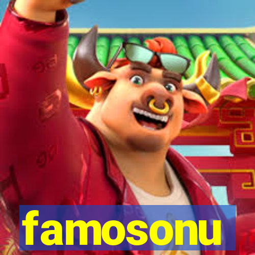 famosonu