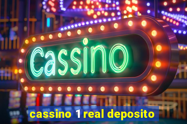 cassino 1 real deposito