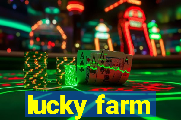 lucky farm