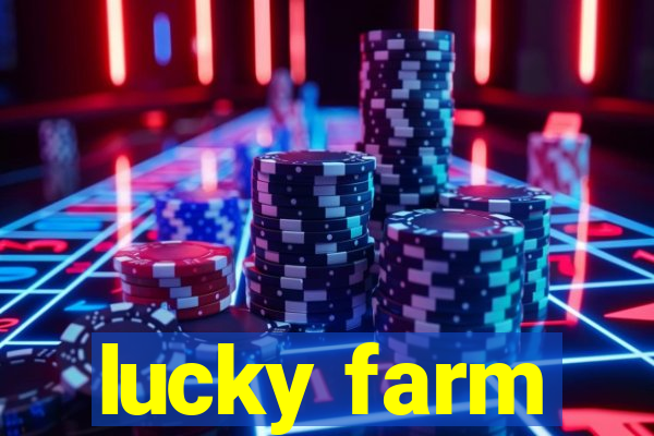 lucky farm